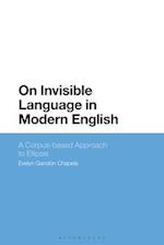 On Invisible Language in Modern English