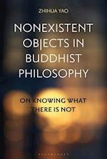 Nonexistent Objects in Buddhist Philosophy