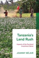 Tanzania's Land Rush: Impacts of the Farmland Investment Game 