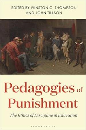 Pedagogies of Punishment