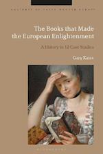 The Books that Made the European Enlightenment