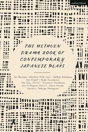 The Methuen Drama Book of Contemporary Japanese Plays