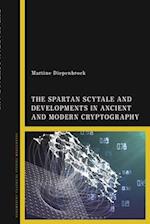 The Spartan Scytale and Developments in Ancient and Modern Cryptography