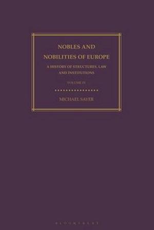 Nobles and Nobilities of Europe, Vol IV