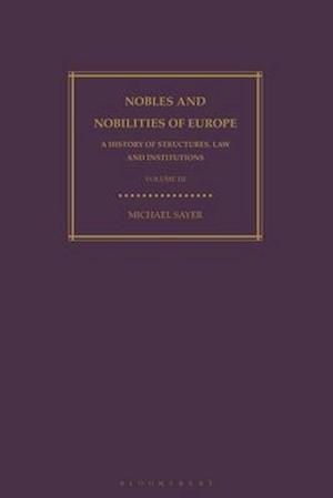 Nobles and Nobilities of Europe, Vol III