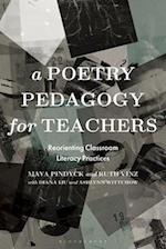 A Poetry Pedagogy for Teachers