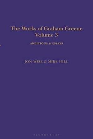 The Works of Graham Greene, Volume 3