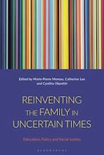 Reinventing the Family in Uncertain Times