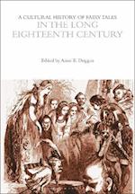 Cultural History of Fairy Tales in the Long Eighteenth Century