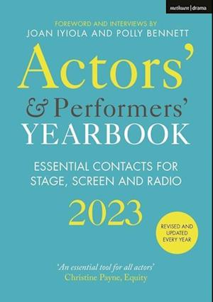 Actors' and Performers' Yearbook 2023