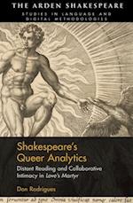 Shakespeare's Queer Analytics: Distant Reading and Collaborative Intimacy in 'Love's Martyr' 