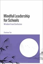Mindful Leadership for Schools