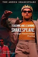 Teaching and Learning Shakespeare through Theatre-based Practice