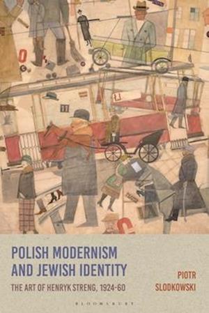 Polish Modernism and Jewish Identity