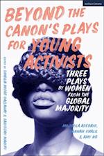 Beyond The Canon s Plays for Young Activists