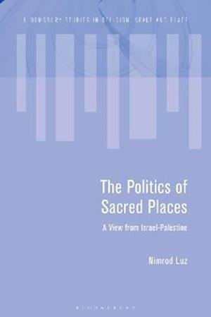 Politics of Sacred Places