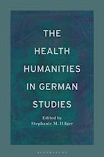 Health Humanities in German Studies