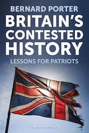 Britain''s Contested History