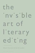 The Invisible Art of Literary Editing