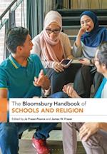 Bloomsbury Handbook of Schools and Religion