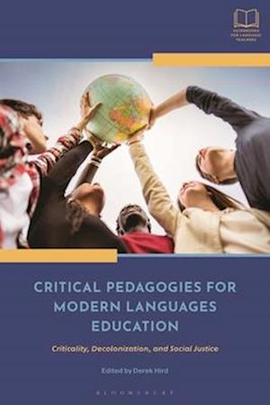 Critical Pedagogies for Modern Languages Education