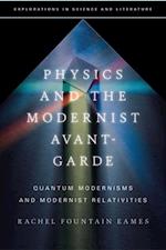 Physics and the Modernist Avant-Garde