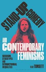 Stand-up Comedy and Contemporary Feminisms