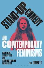 Stand-up Comedy and Contemporary Feminisms