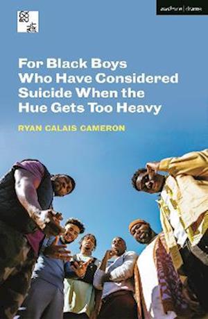 For Black Boys Who Have Considered Suicide When the Hue Gets Too Heavy