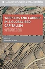 Workers and Labour in a Globalised Capitalism