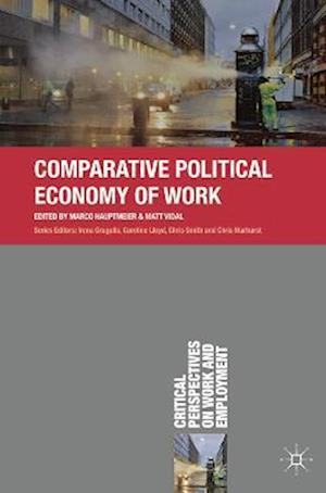 Comparative Political Economy of Work