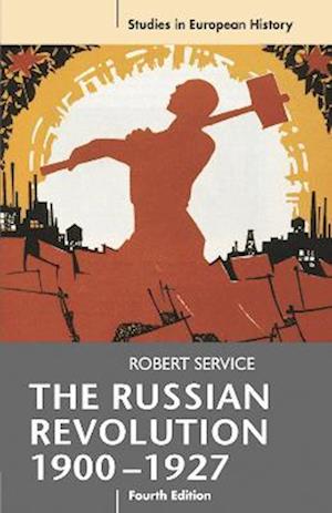 Russian Revolution, 1900-1927