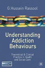 Understanding Addiction Behaviours