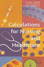 Calculations for Nursing and Healthcare