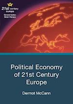 Political Economy of 21st Century Europe