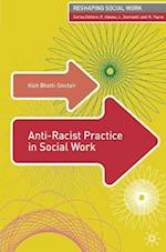 Anti-Racist Practice in Social Work