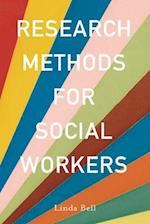 Research Methods for Social Workers