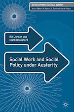 Social Work and Social Policy under Austerity