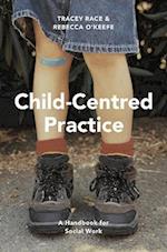 Child-Centred Practice