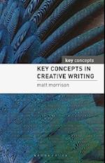 Key Concepts in Creative Writing