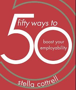 50 Ways to Boost Your Employability