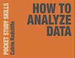How to Analyze Data