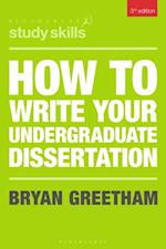 How to Write Your Undergraduate Dissertation