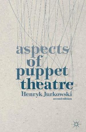 Aspects of Puppet Theatre