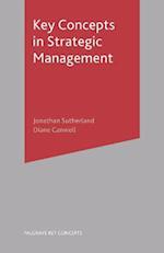 Key Concepts in Strategic Management