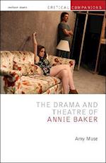Drama and Theatre of Annie Baker