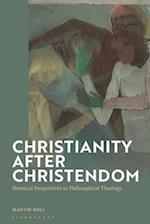 Christianity After Christendom