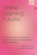 Online Learning Futures: An Evidence Based Vision for Global Professional Collaboration on Sustainability 