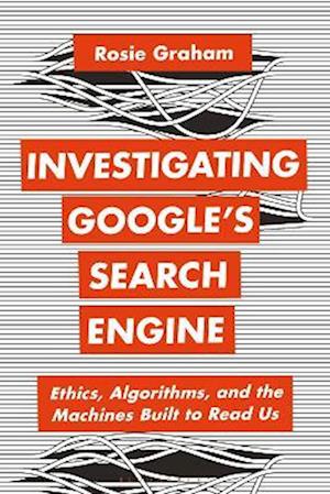 Investigating Google’s Search Engine