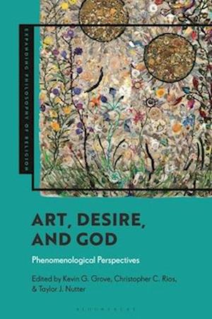 Art, Desire and God